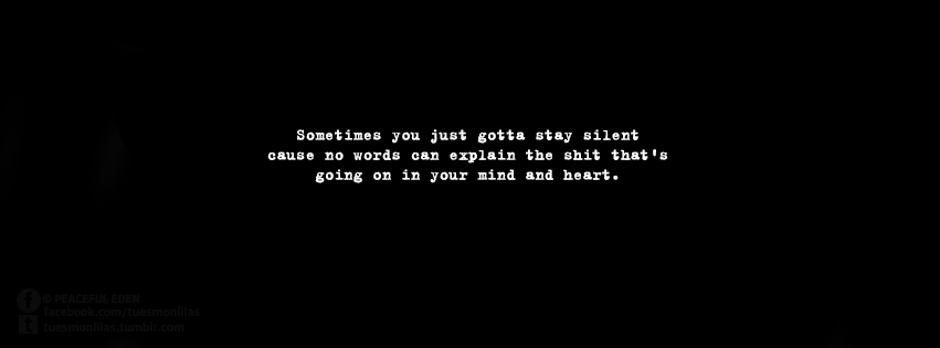 Sometimes You Got To Stay Silent Quote